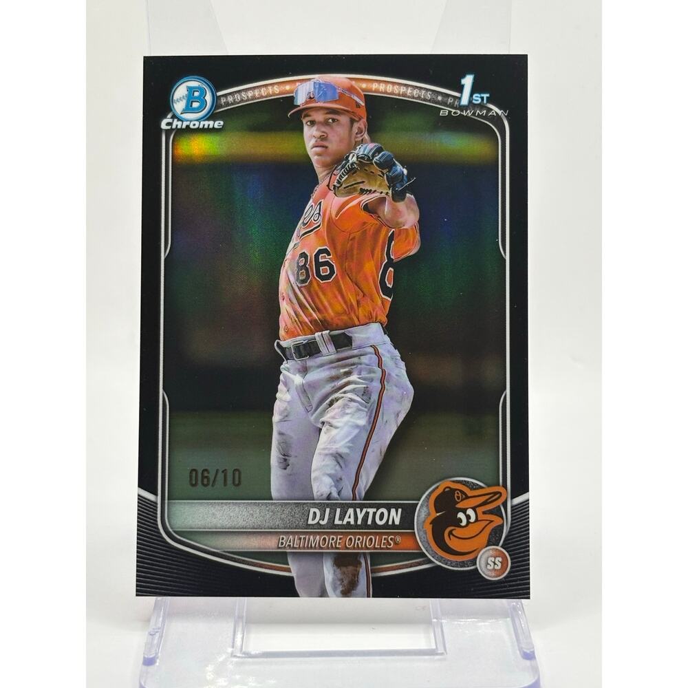 2025 Bowman Chrome DJ Layton 1st True Black Refractor 6/10 SSP Baltimore Orioles
